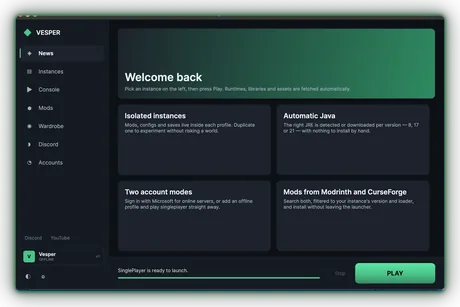 Vesper's home screen with a Welcome back banner and cards explaining isolated instances, automatic Java, account modes and mod sources